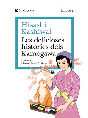 cover image of Les delicioses històries dels Kamogawa (La cuina dels Kamogawa 2)